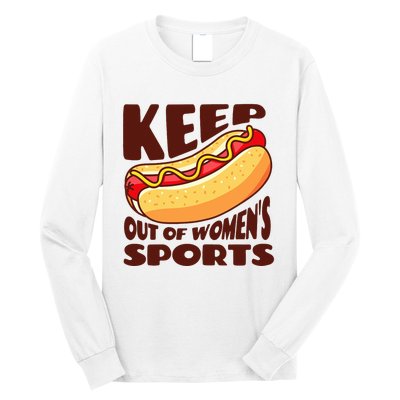 Keep Hot Dogs Out Of Sports Trump Fans Long Sleeve Shirt