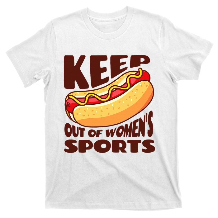 Keep Hot Dogs Out Of Sports Trump Fans T-Shirt