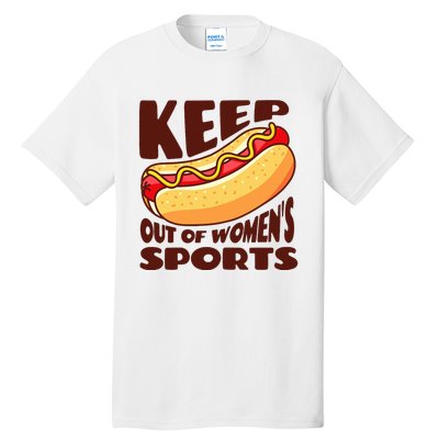 Keep Hot Dogs Out Of Sports Trump Fans Tall T-Shirt