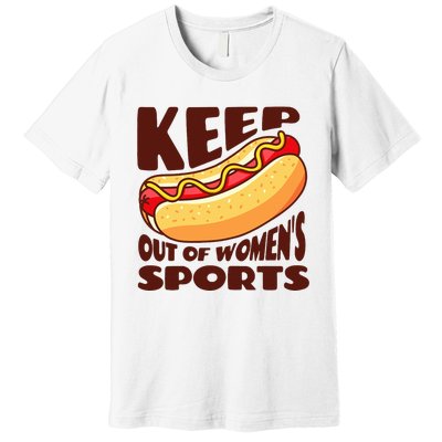 Keep Hot Dogs Out Of Sports Trump Fans Premium T-Shirt