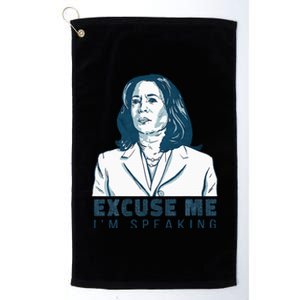 Kamala Harris Excuse Me IM Speaking President 2024 Platinum Collection Golf Towel