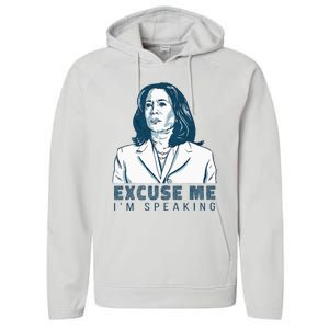 Kamala Harris Excuse Me IM Speaking President 2024 Performance Fleece Hoodie