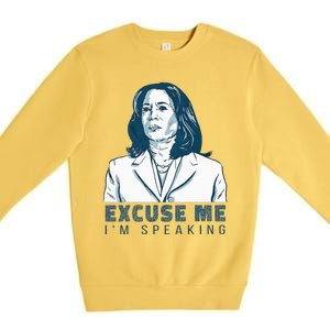 Kamala Harris Excuse Me IM Speaking President 2024 Premium Crewneck Sweatshirt