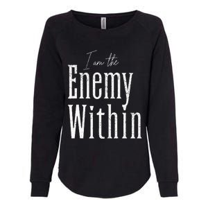 Kamala Harris Enemy Within Antitrump Left Wing Womens California Wash Sweatshirt