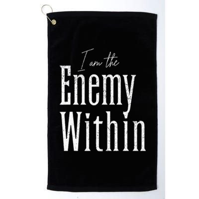 Kamala Harris Enemy Within Antitrump Left Wing Platinum Collection Golf Towel