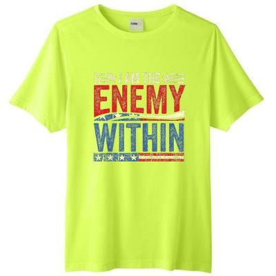 Kamala Harris Enemy Within Antitrump Left Wing Tall Fusion ChromaSoft Performance T-Shirt