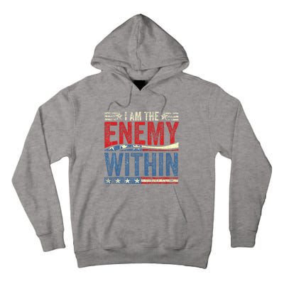 Kamala Harris Enemy Within Antitrump Left Wing Tall Hoodie