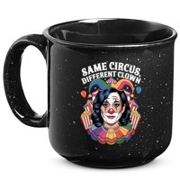Kamala Harris Election Same Circus Different Clown 15oz Campfire Ceramic Mug