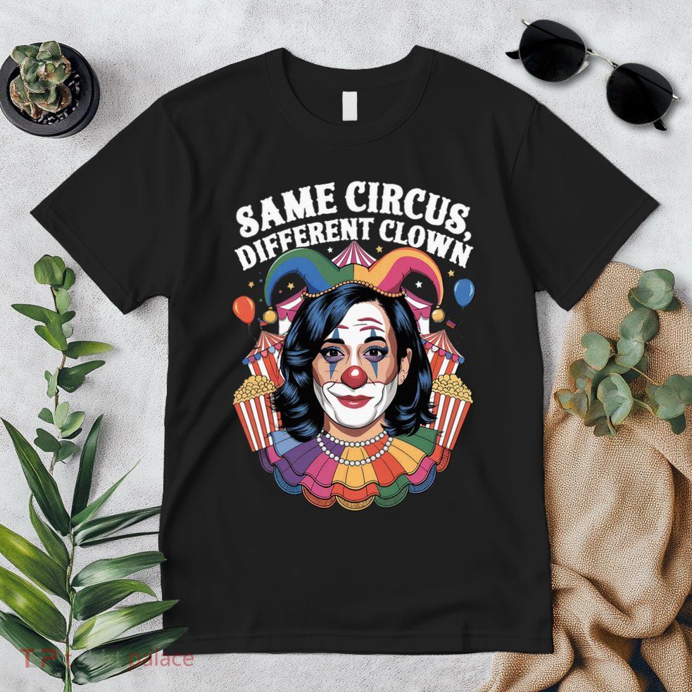 Kamala Harris Election Same Circus Different Clown Premium T-Shirt