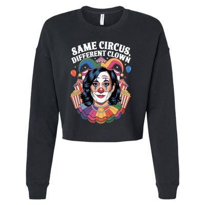 Kamala Harris Election Same Circus Different Clown Cropped Pullover Crew