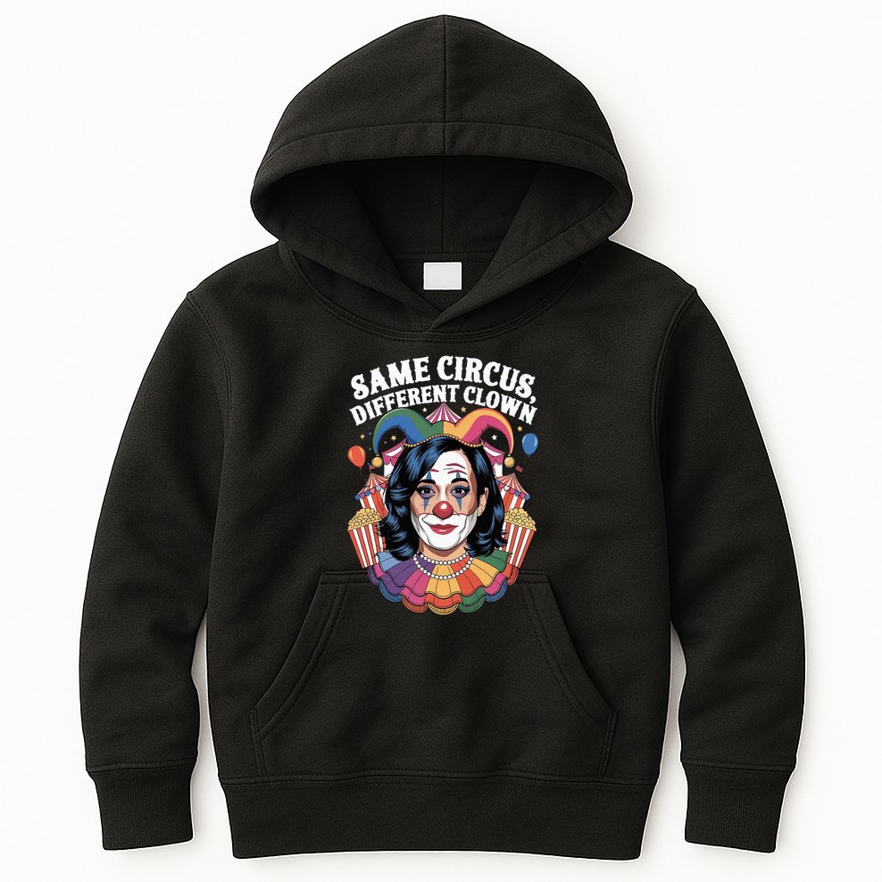 Kamala Harris Election Same Circus Different Clown Kids Hoodie