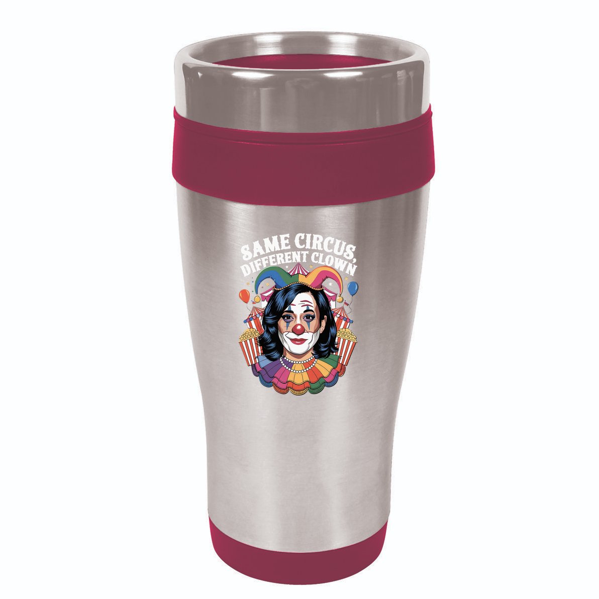 Kamala Harris Election Same Circus Different Clown 16oz Travel Tumbler