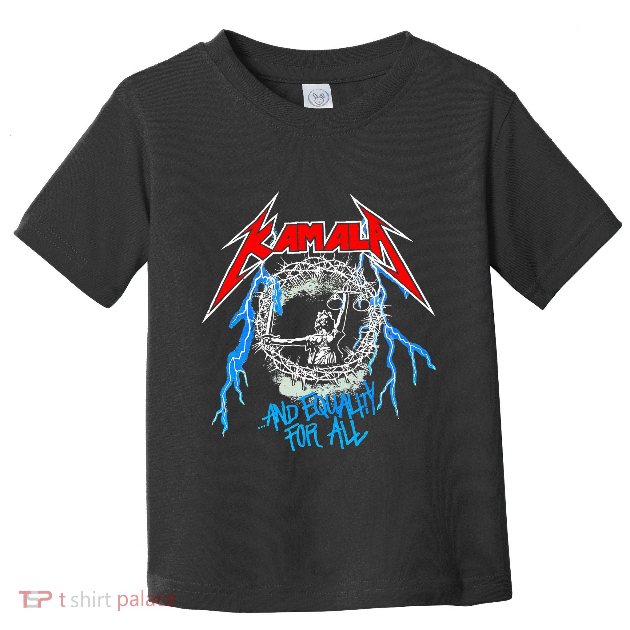 Kamala Harris Equality For All Funny Rock Lover Toddler T-Shirt