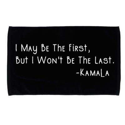 Kamala Harris First Vice President Woman Women Quote Microfiber Hand Towel