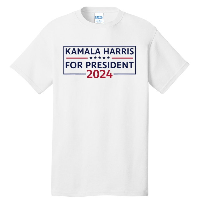 Kamala Harris For President 2024 Tall T-Shirt