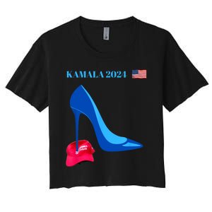 Kamala Harris For President 2024 High Heel Crushed Maga Hat Women's Crop Top Tee