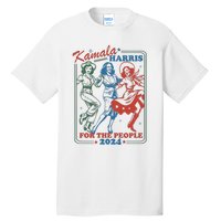 Kamala Harris For The People 2024 Tall T-Shirt