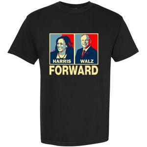 Kamala Harris Forward Harris Walz Forward Garment-Dyed Heavyweight T-Shirt