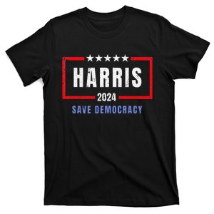 Kamala Harris For President 2024 Harris Save Democracy T-Shirt