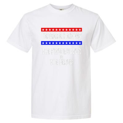 Kamala Harris For President The Prosecutor Vs The Felon 2024 Garment-Dyed Heavyweight T-Shirt