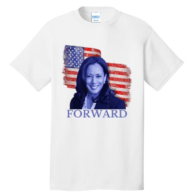 Kamala Harris Forward 2024 Presidential Election President Tall T-Shirt