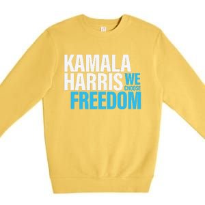 Kamala Harris For President 2024 Election Campaign Freedom Premium Crewneck Sweatshirt