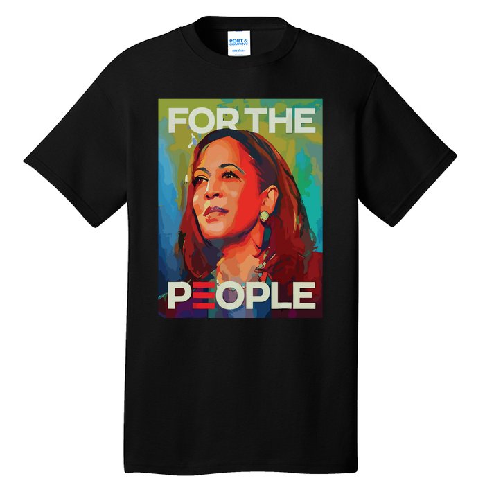 Kamala Harris For People 2024 Election President Tall T-Shirt