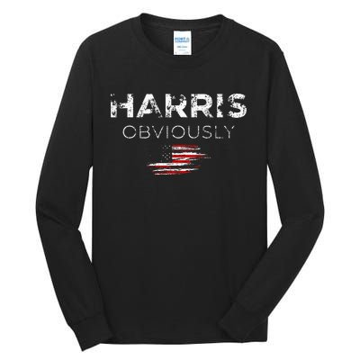 Kamala Harris For President 2024 Obviously Tall Long Sleeve T-Shirt