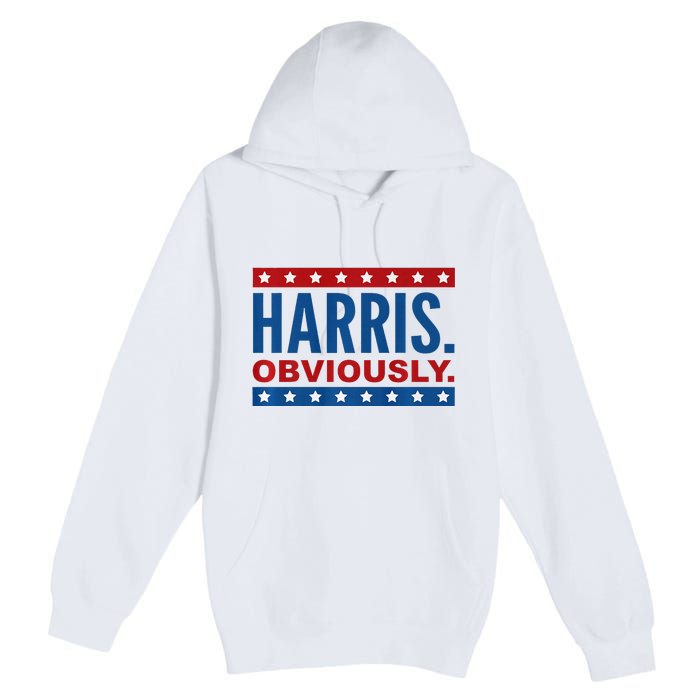 Kamala Harris For President Obviously 2024 Premium Pullover Hoodie