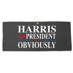 Kamala Harris For President Obviously Large Microfiber Waffle Golf Towel