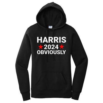 Kamala Harris For President Obviously Women's Pullover Hoodie