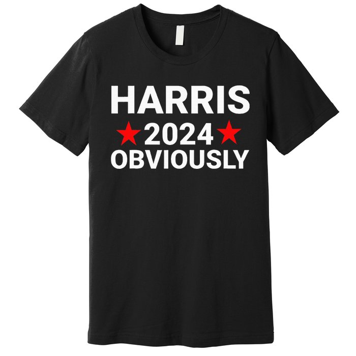 Kamala Harris For President Obviously Premium T-Shirt