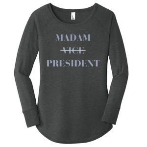 Kamala Harris For President 2024 Madam Vice President Women's Perfect Tri Tunic Long Sleeve Shirt