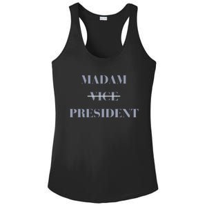 Kamala Harris For President 2024 Madam Vice President Ladies PosiCharge Competitor Racerback Tank