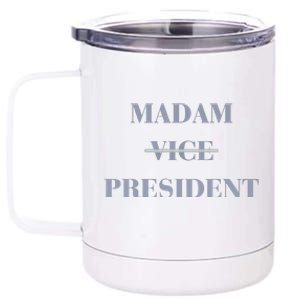 Kamala Harris For President 2024 Madam Vice President 12 oz Stainless Steel Tumbler Cup