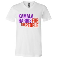 Kamala Harris For The People President 2024 V-Neck T-Shirt