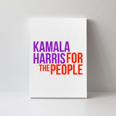 Kamala Harris For The People President 2024 Canvas