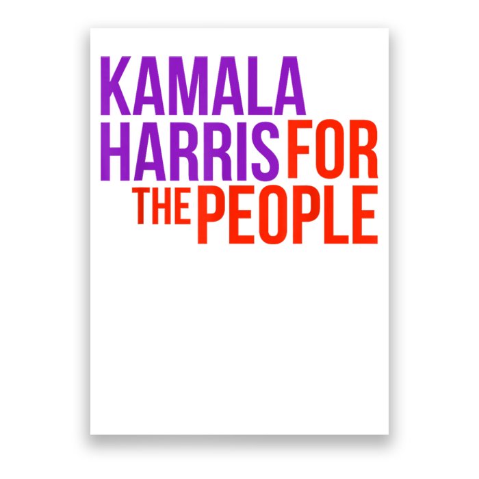 Kamala Harris For The People President 2024 Poster