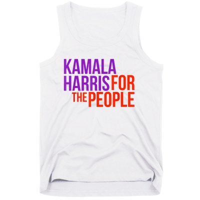 Kamala Harris For The People President 2024 Tank Top