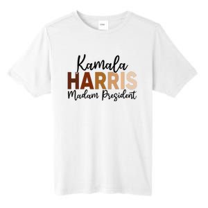 Kamala Harris For President 2024 Democrat Madam President Tall Fusion ChromaSoft Performance T-Shirt