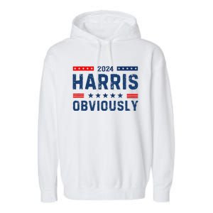 Kamala Harris For President Obviously 2024 Garment-Dyed Fleece Hoodie