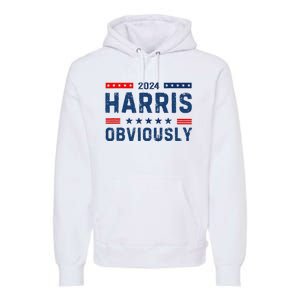 Kamala Harris For President Obviously 2024 Premium Hoodie