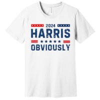 Kamala Harris For President Obviously 2024 Premium T-Shirt