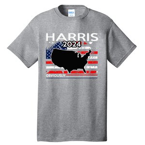 Kamala Harris For President Obviously Tall T-Shirt