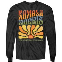 Kamala Harris For A Brighter Tomorrow 2024 Boho Aesthetic Gift Tie-Dye Long Sleeve Shirt