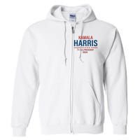 Kamala Harris For President 2024 Full Zip Hoodie