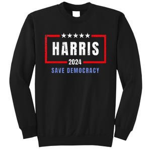 Kamala Harris For President 2024 Harris Save Democracy Sweatshirt