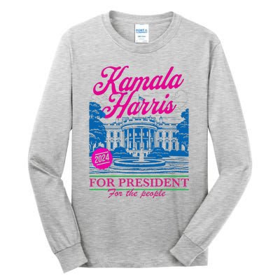 Kamala Harris For The People 2024 Election President Tall Long Sleeve T-Shirt