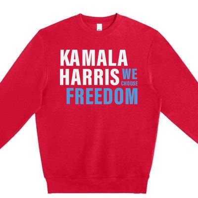 Kamala Harris For President 2024 Election Campaign Freedom Premium Crewneck Sweatshirt