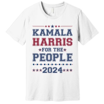 Kamala Harris For The People 2024 Election Premium T-Shirt